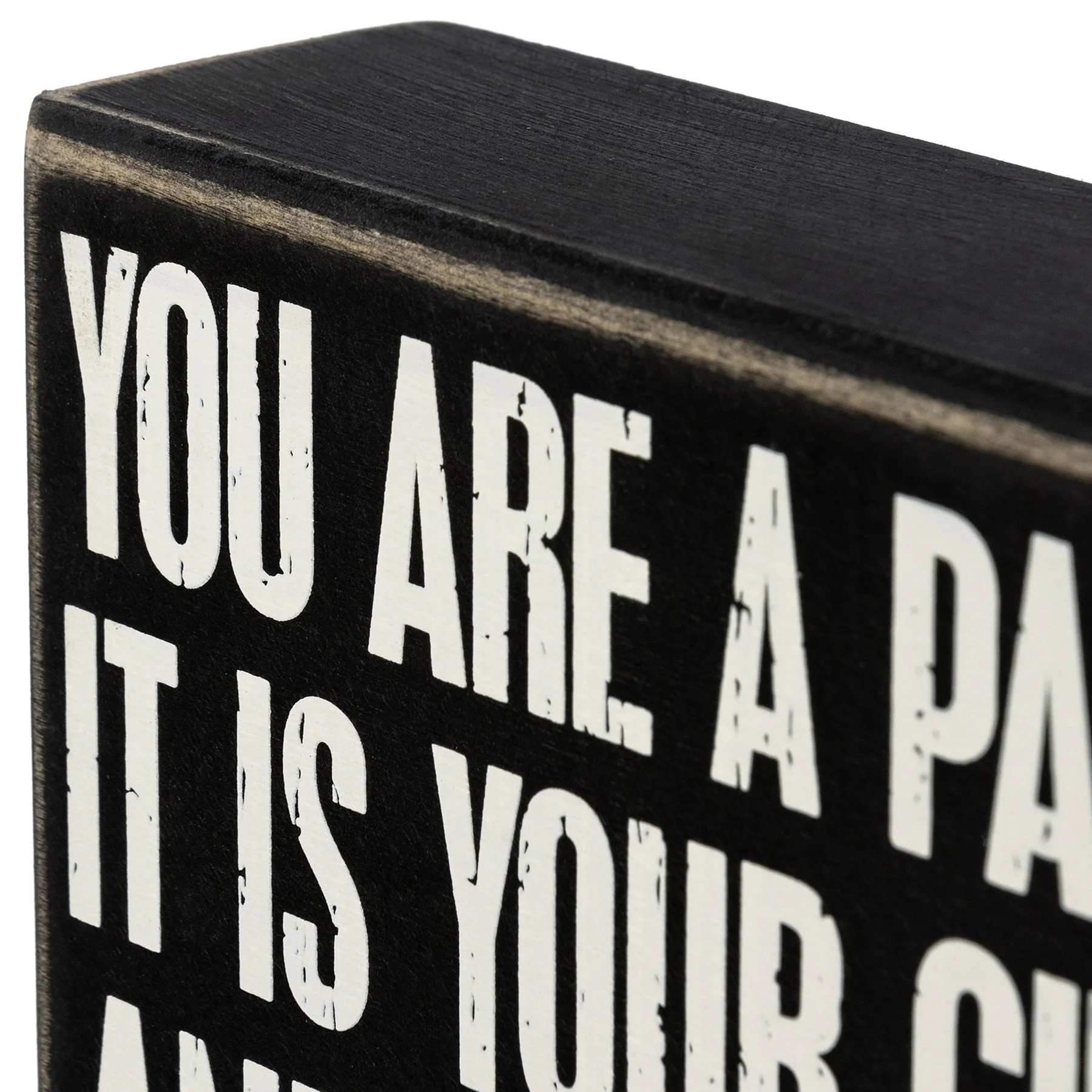 Snarky Quote Wooden Box Signs - 20+ Options! - Image 52