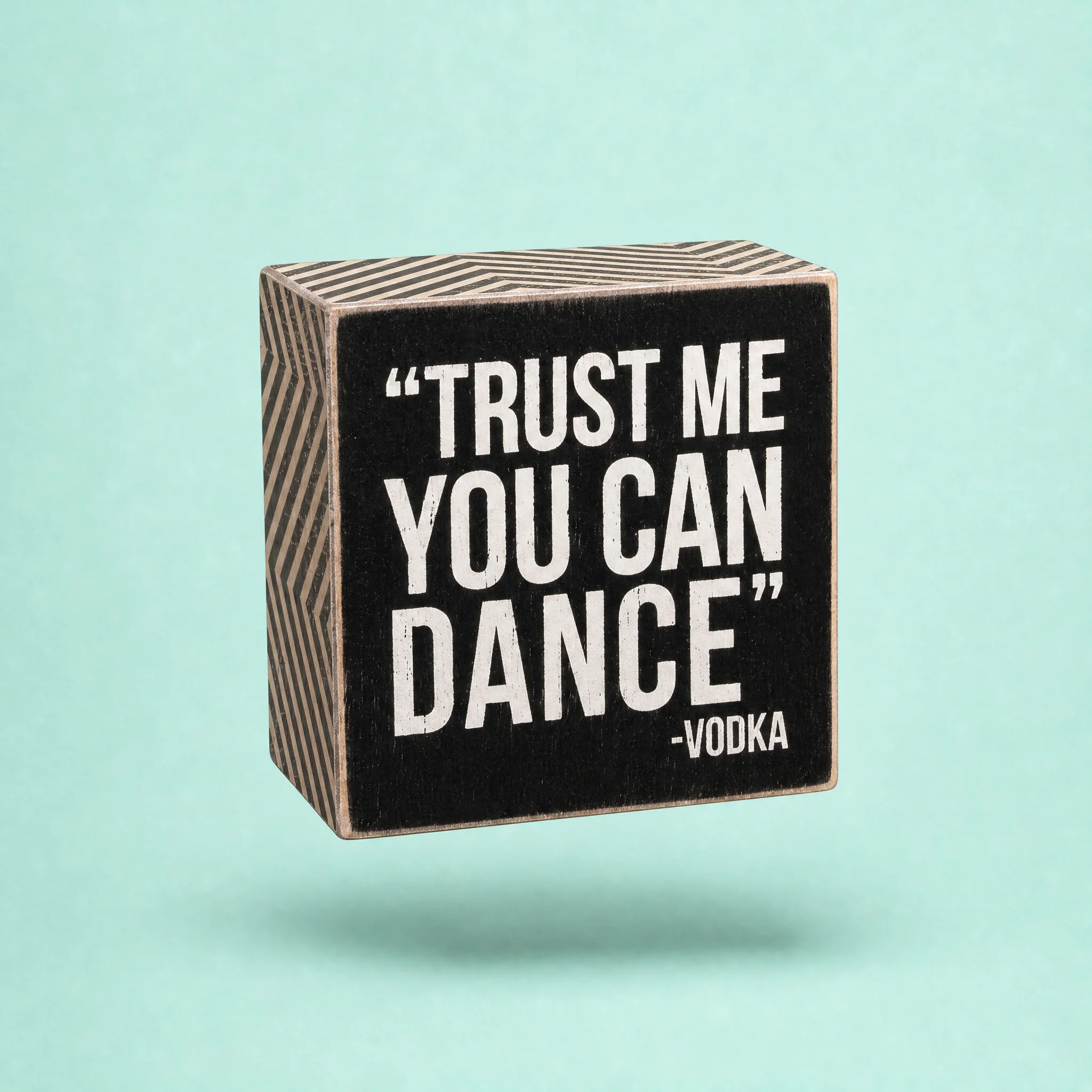 Snarky Quote Wooden Box Signs - 20+ Options! - Image 6