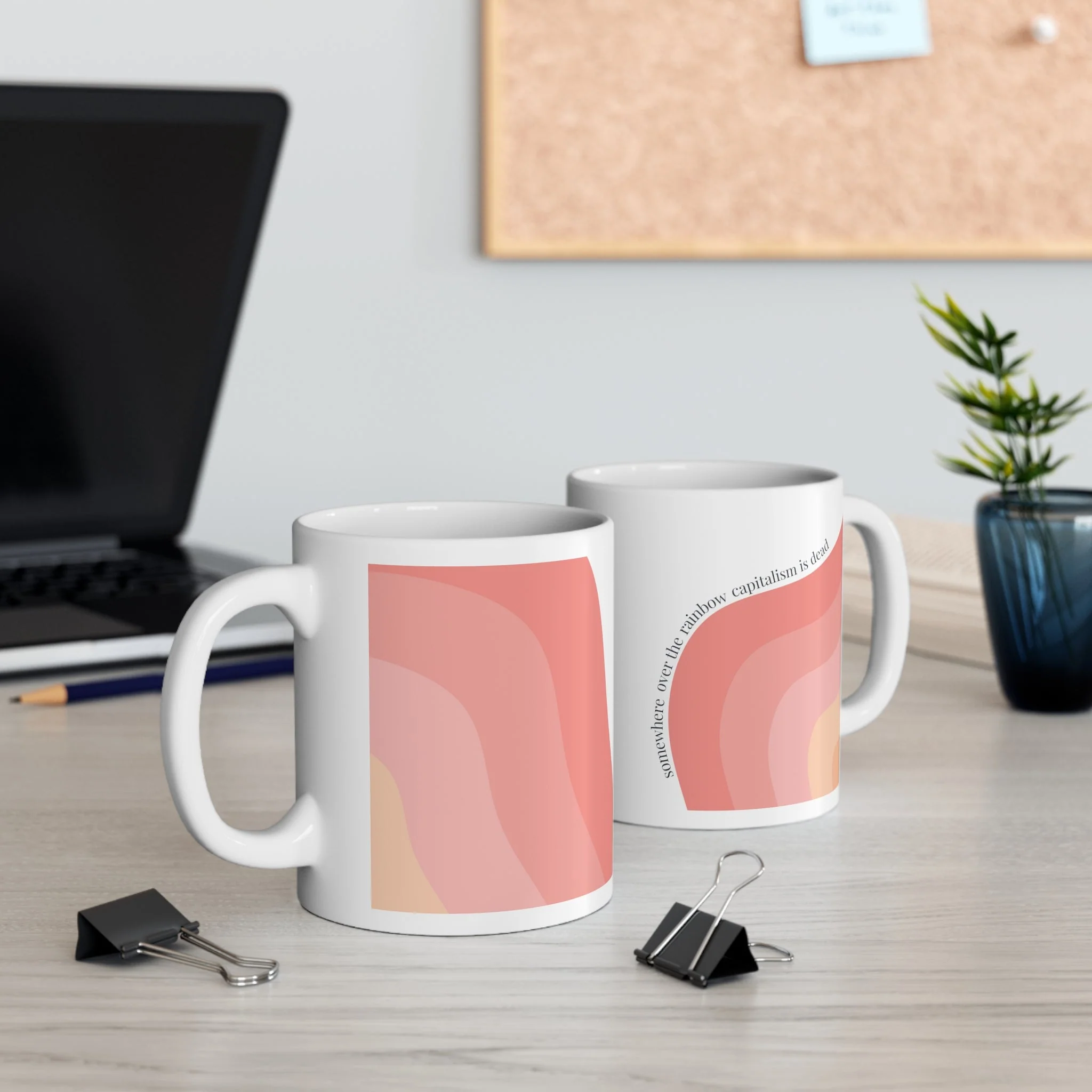 Somewhere Over the Rainbow Capitalism is Dead Ceramic Mug 11oz - Image 4