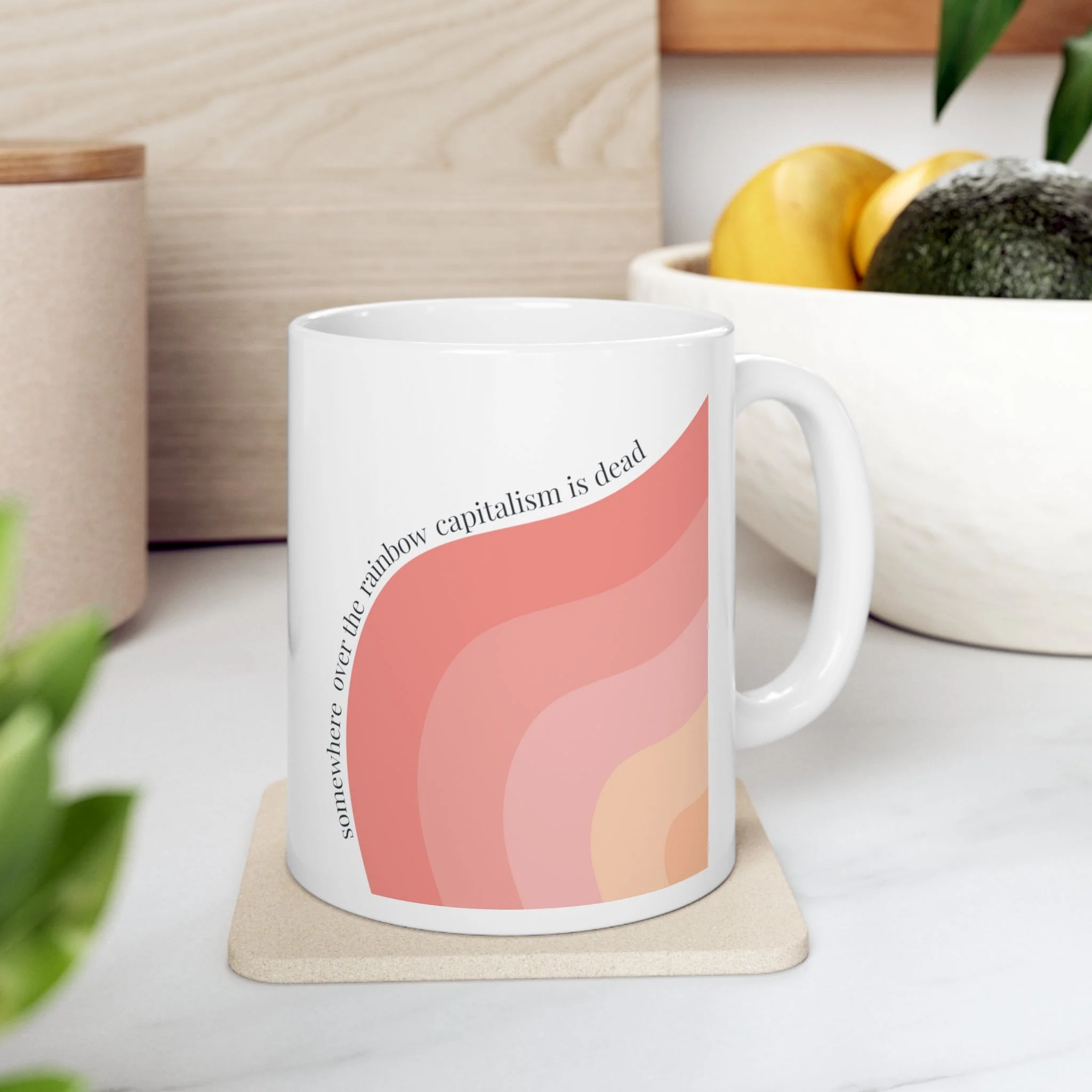 Somewhere Over the Rainbow Capitalism is Dead Ceramic Mug 11oz - Image 5