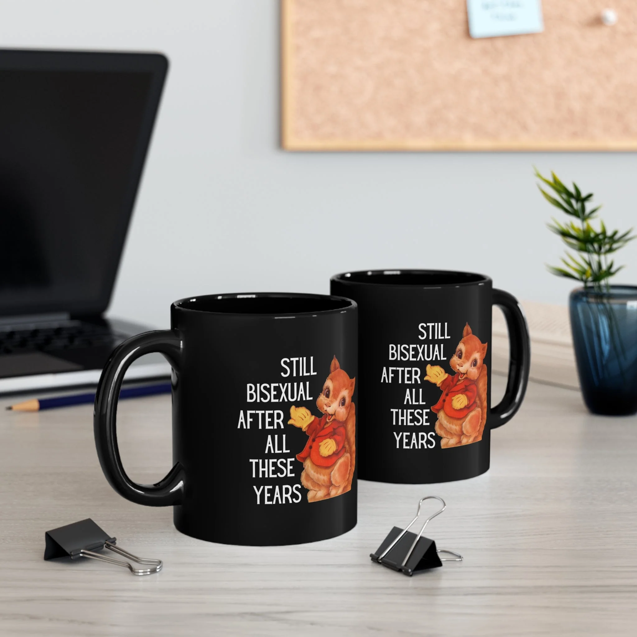 Still Bisexual After All These Years Black Mug - Image 5