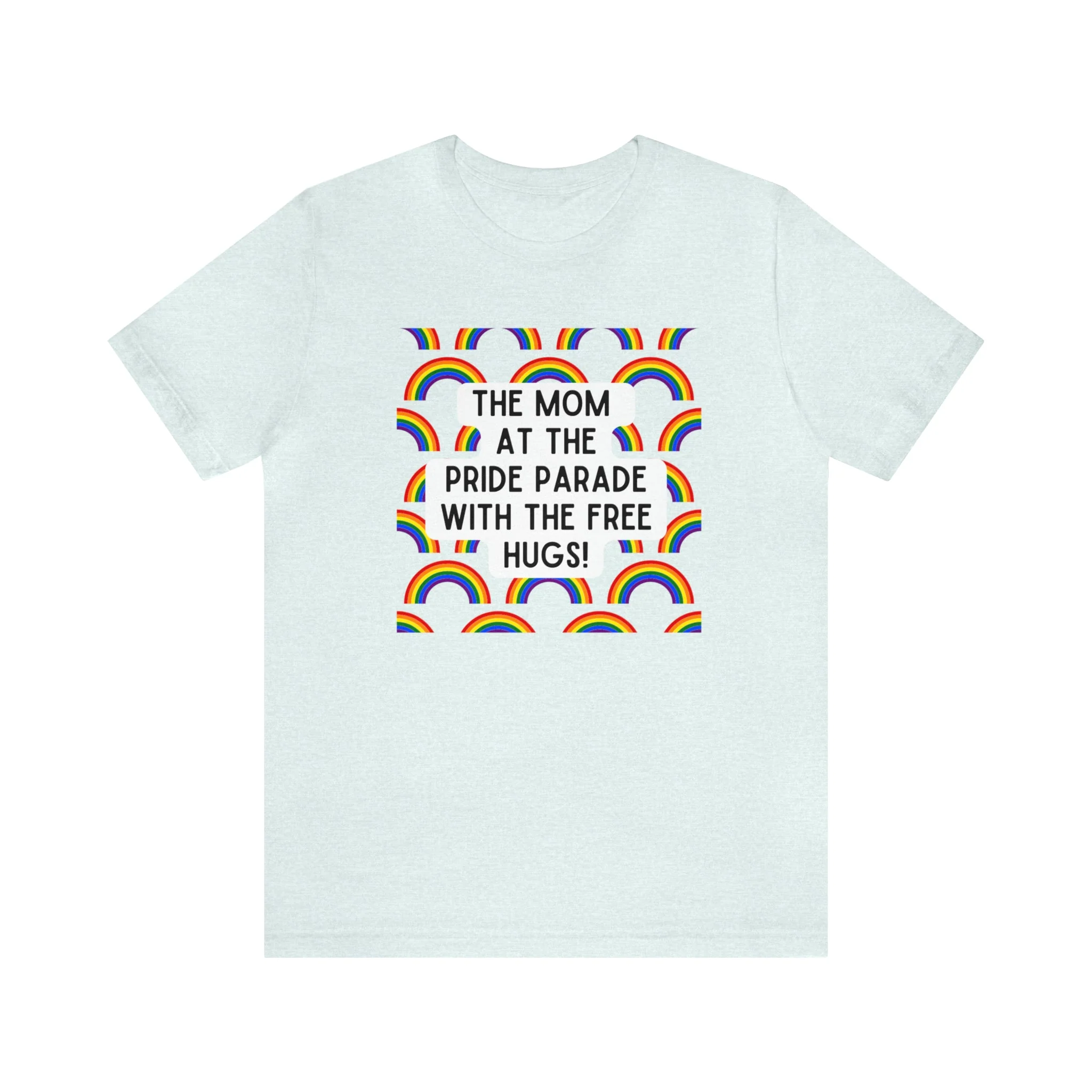 The Mom At The Pride Parade With The Free Hugs Jersey Short Sleeve Tee [Multiple Color Options] - Image 8