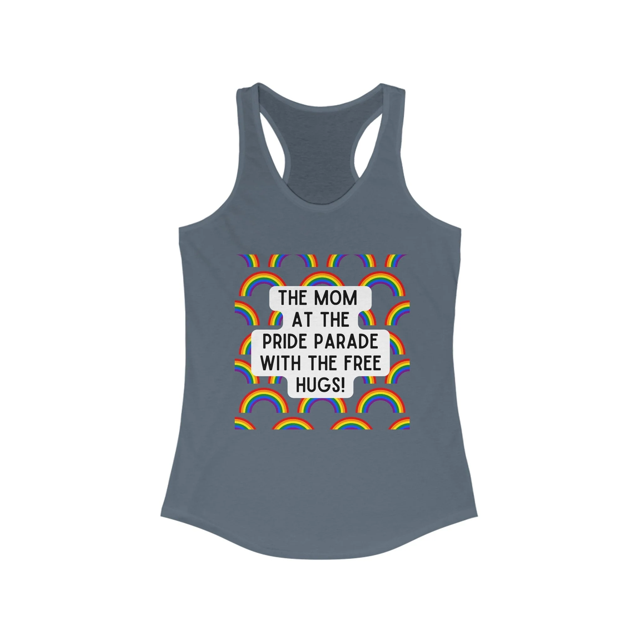 The Mom At The Pride Parade With The Free Hugs Women's Ideal Racerback Tank - Image 5