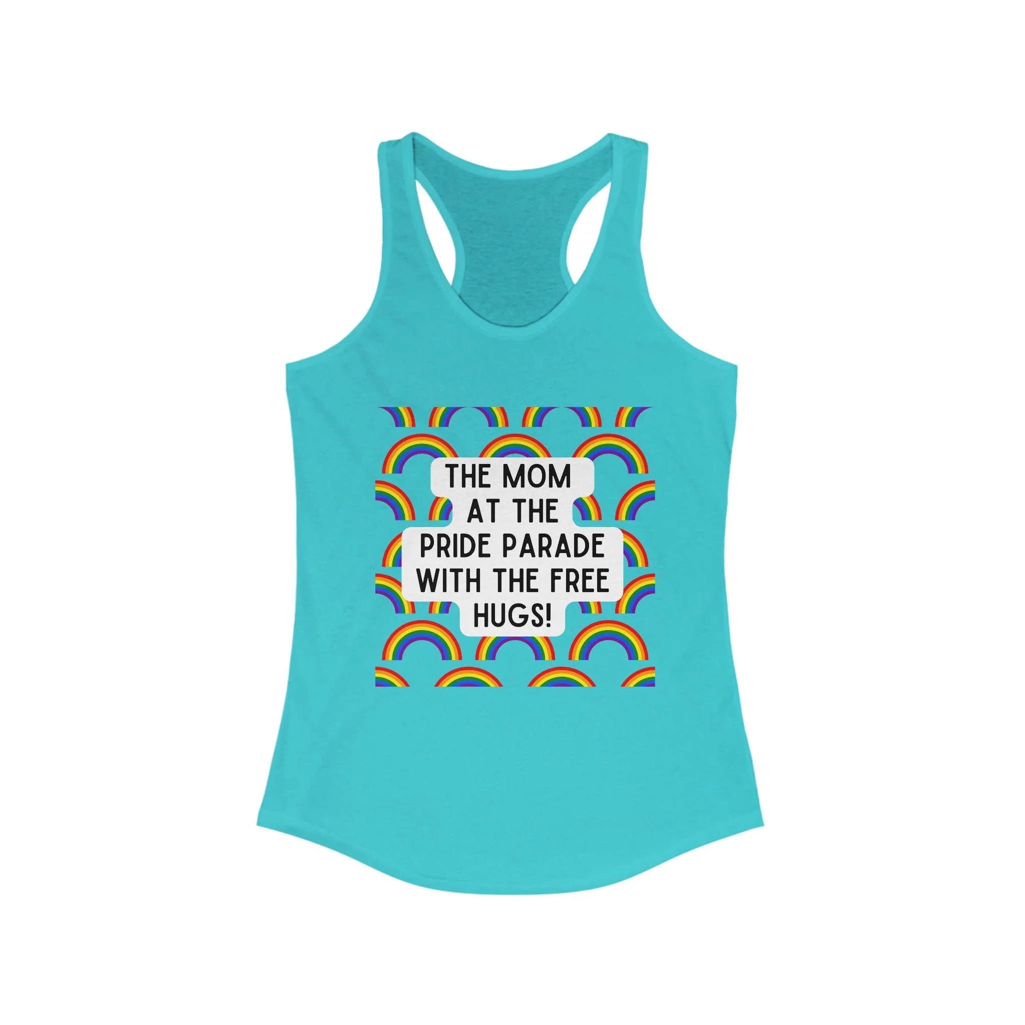 The Mom At The Pride Parade With The Free Hugs Women's Ideal Racerback Tank - Image 6
