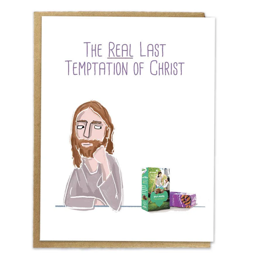 The Real Last Temptation of Christ Funny Card | Jesus & Girl Scout Cookies Comic | Thin Mints Humor Card
