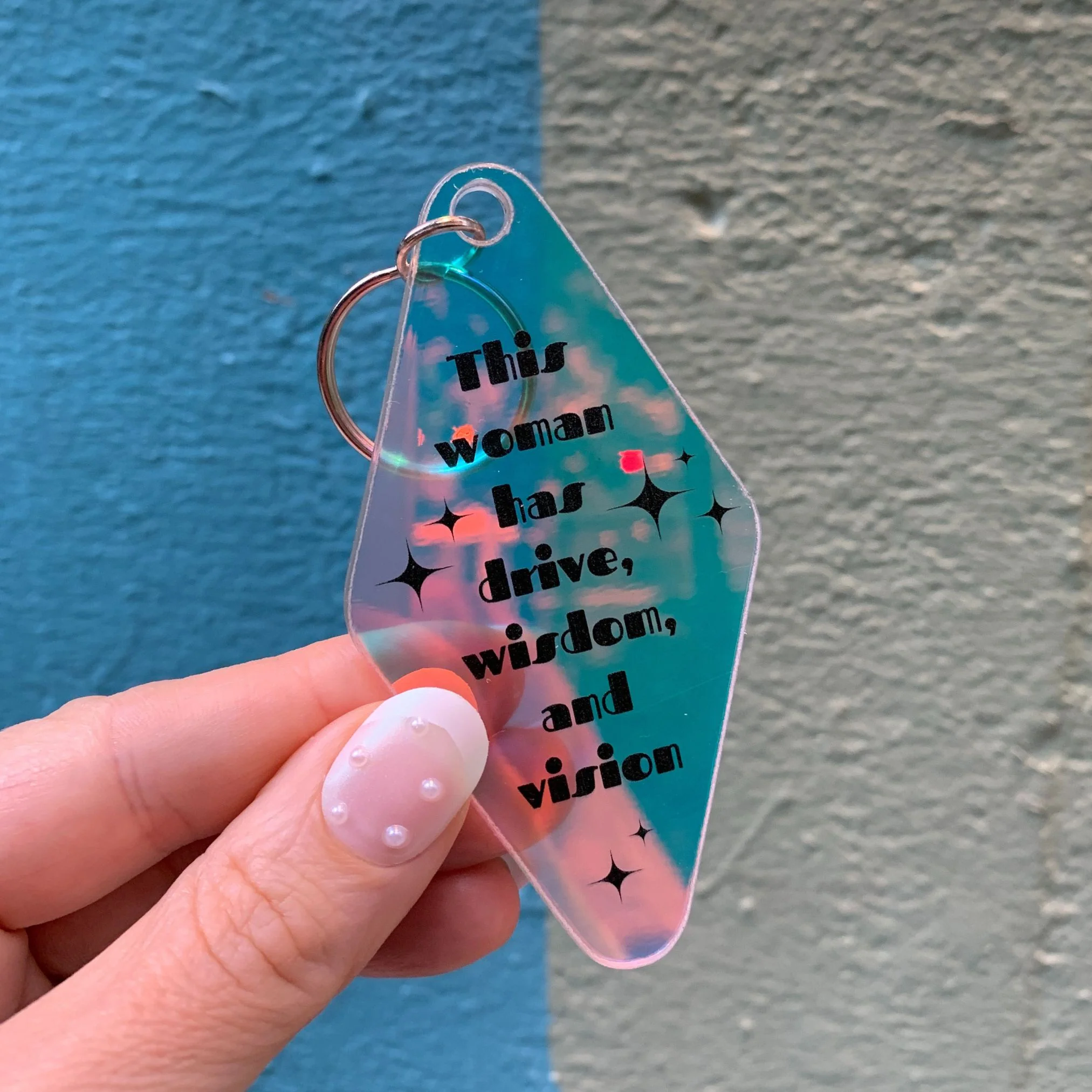 This Woman Has Drive Wisdom and Vision Iridescent Keychain - Image 3