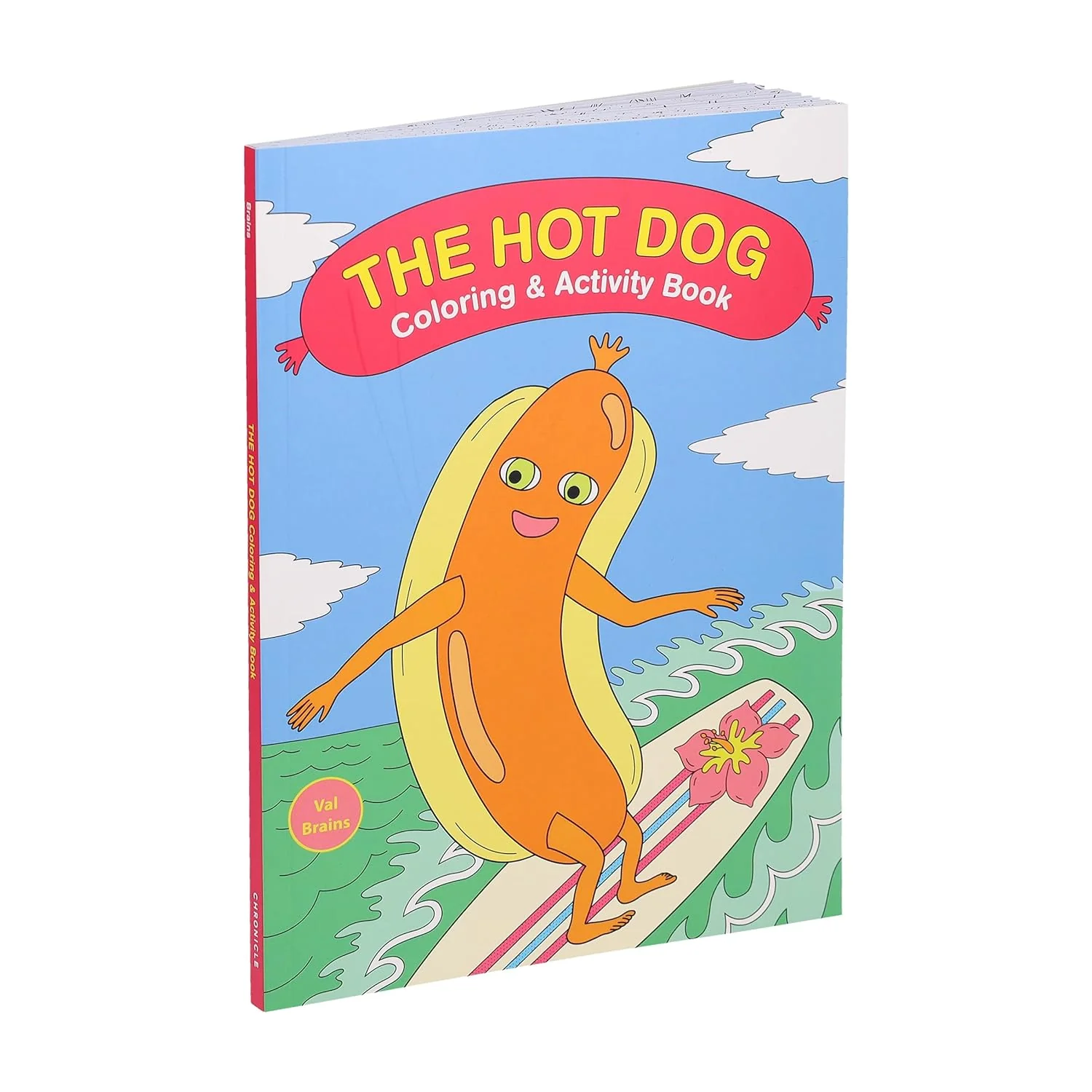 Ultimate Hot Dog Coloring and Activity Book | Americas Favorite Food Funny Adult Colouring Book