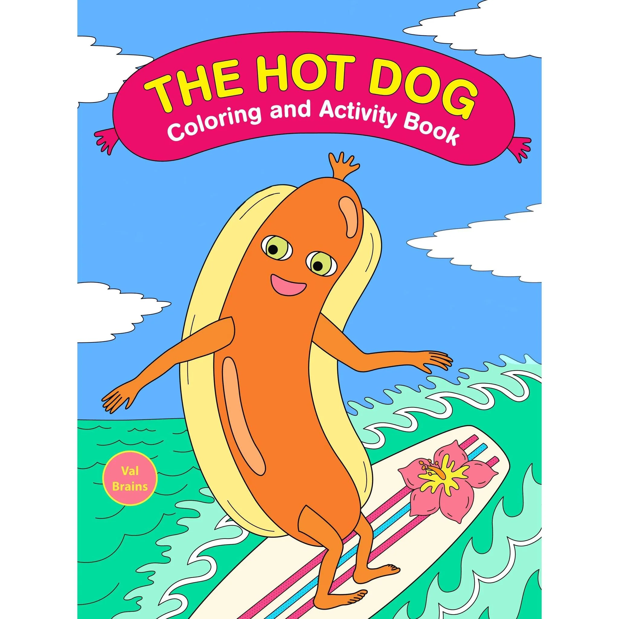 Ultimate Hot Dog Coloring and Activity Book | Americas Favorite Food Funny Adult Colouring Book - Image 6