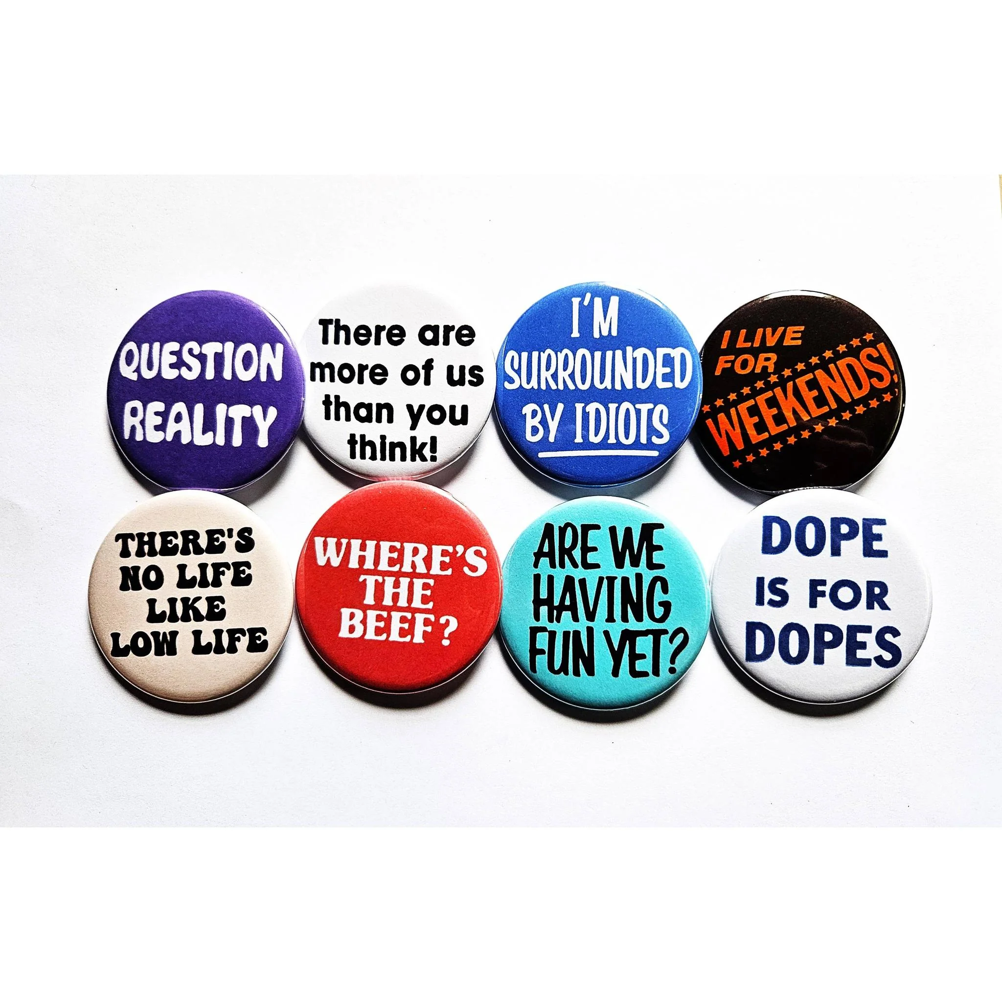 Vintage Reproduction I Am Surrounded By Idiots Small Pinback Button | 1.25" Diameter - Image 2