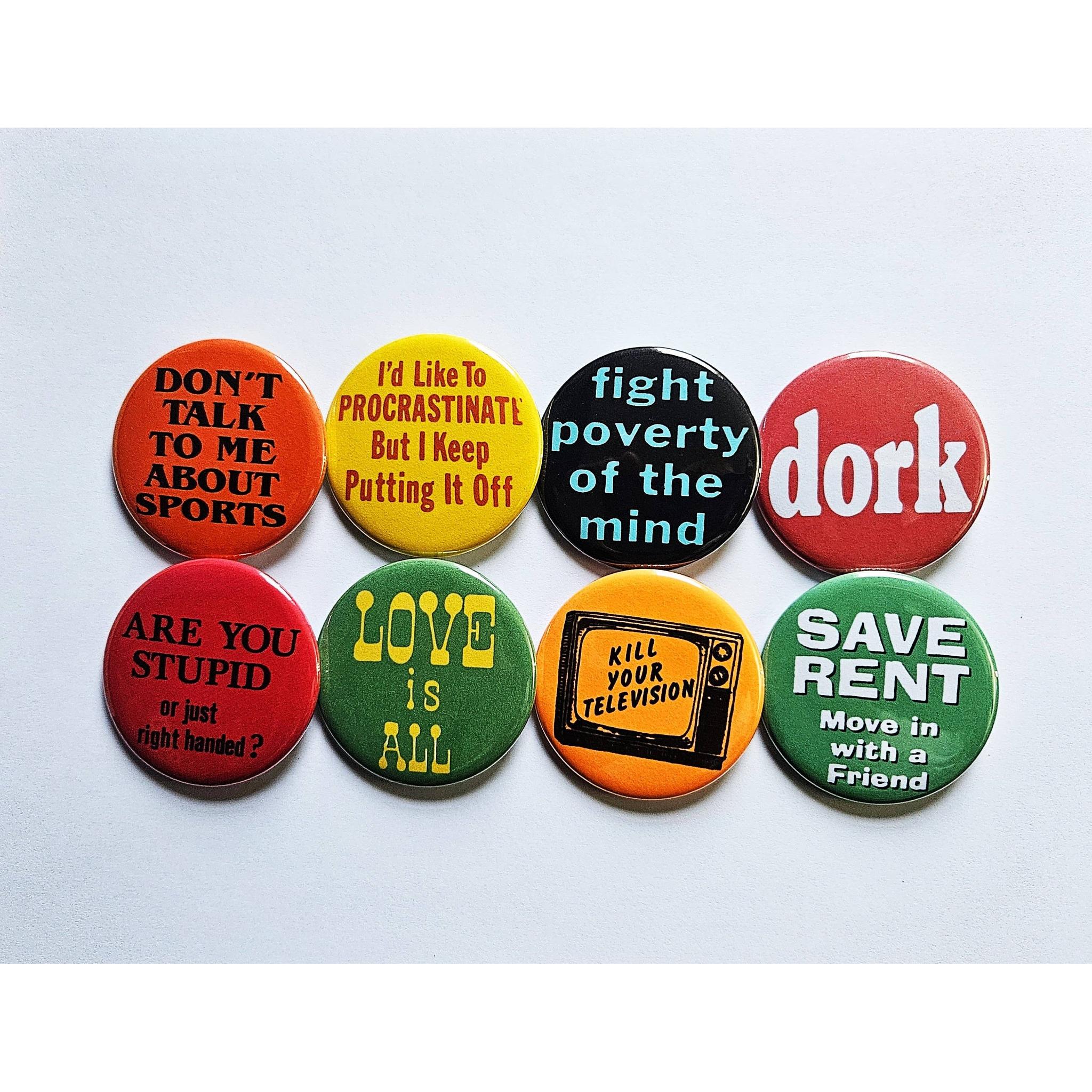 Vintage Reproduction I'd Like To Procrastinate But I Keep Putting It Off Small Pinback Button | 1.25" Diameter - Image 2