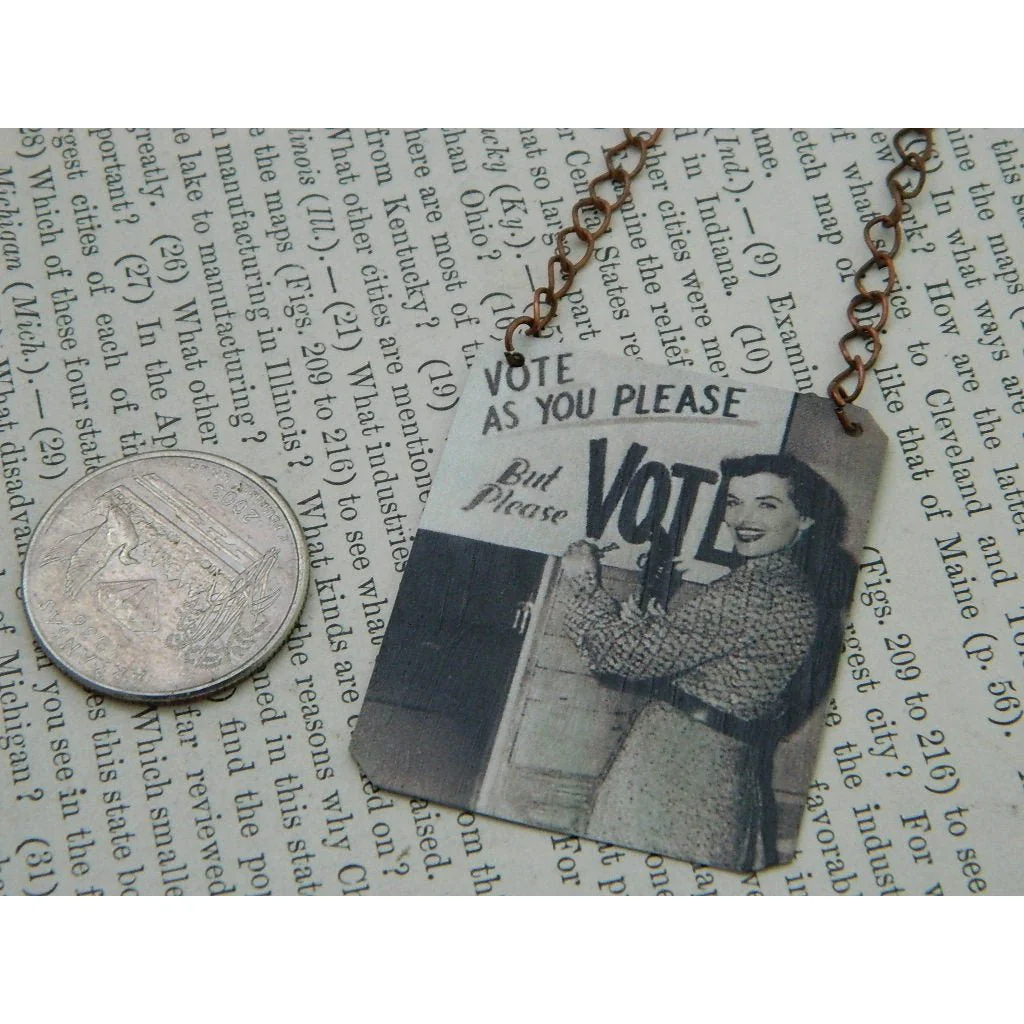 Vote As You Please But Please Vote Handmade Women's Suffrage Necklace - Image 9