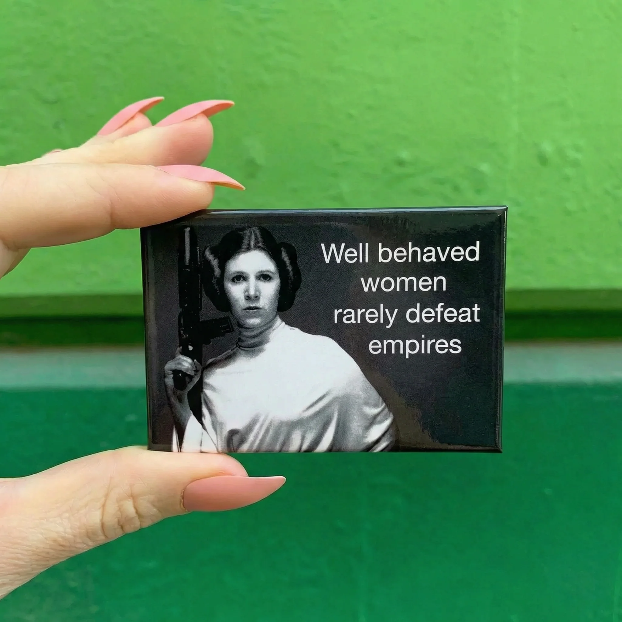 Well Behaved Women Rarely Defeat Empires Magnet with Princess Leia | 2" x 3" - Image 2