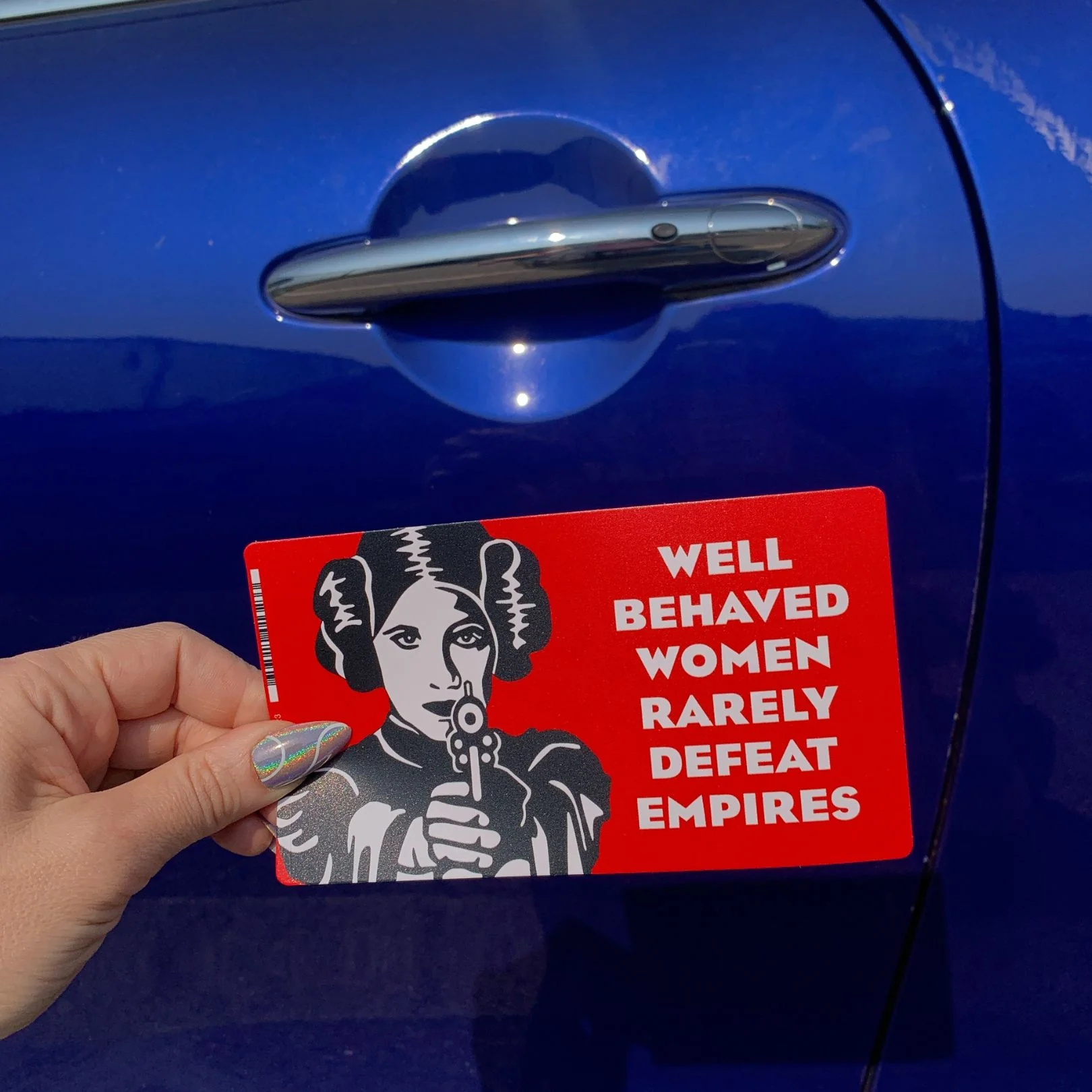 Well Behaved Women Rarely Defeat Empires Vinyl Sticker | Rectangular Large Size Decal | 6" x 3.4" - Image 3