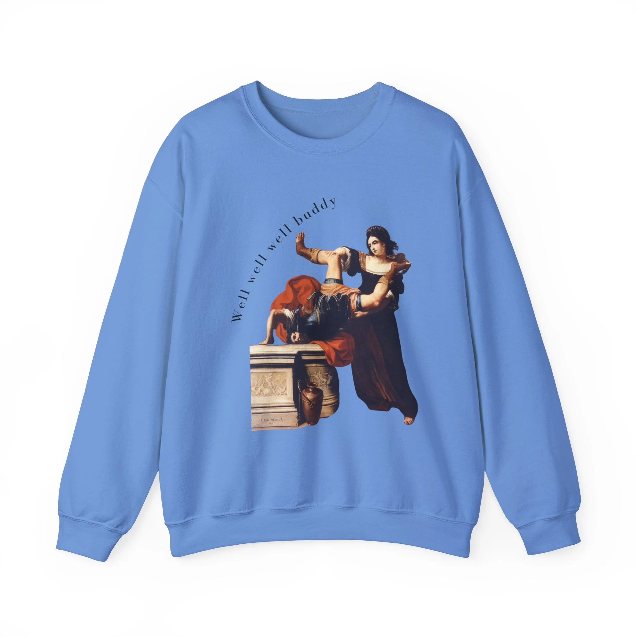 Well Well Well Buddy Timoclea Kills the Captain of Alexander the Great Unisex Heavy Blend™ Crewneck Sweatshirt (Sizes S-5X) - Image 11