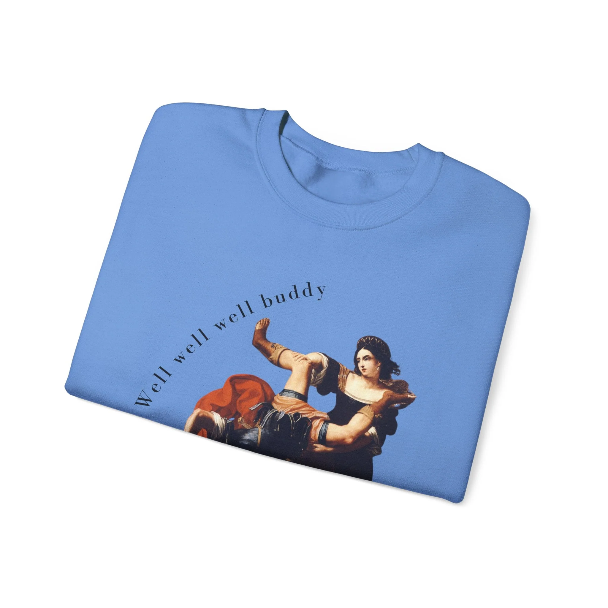 Well Well Well Buddy Timoclea Kills the Captain of Alexander the Great Unisex Heavy Blend™ Crewneck Sweatshirt (Sizes S-5X) - Image 12