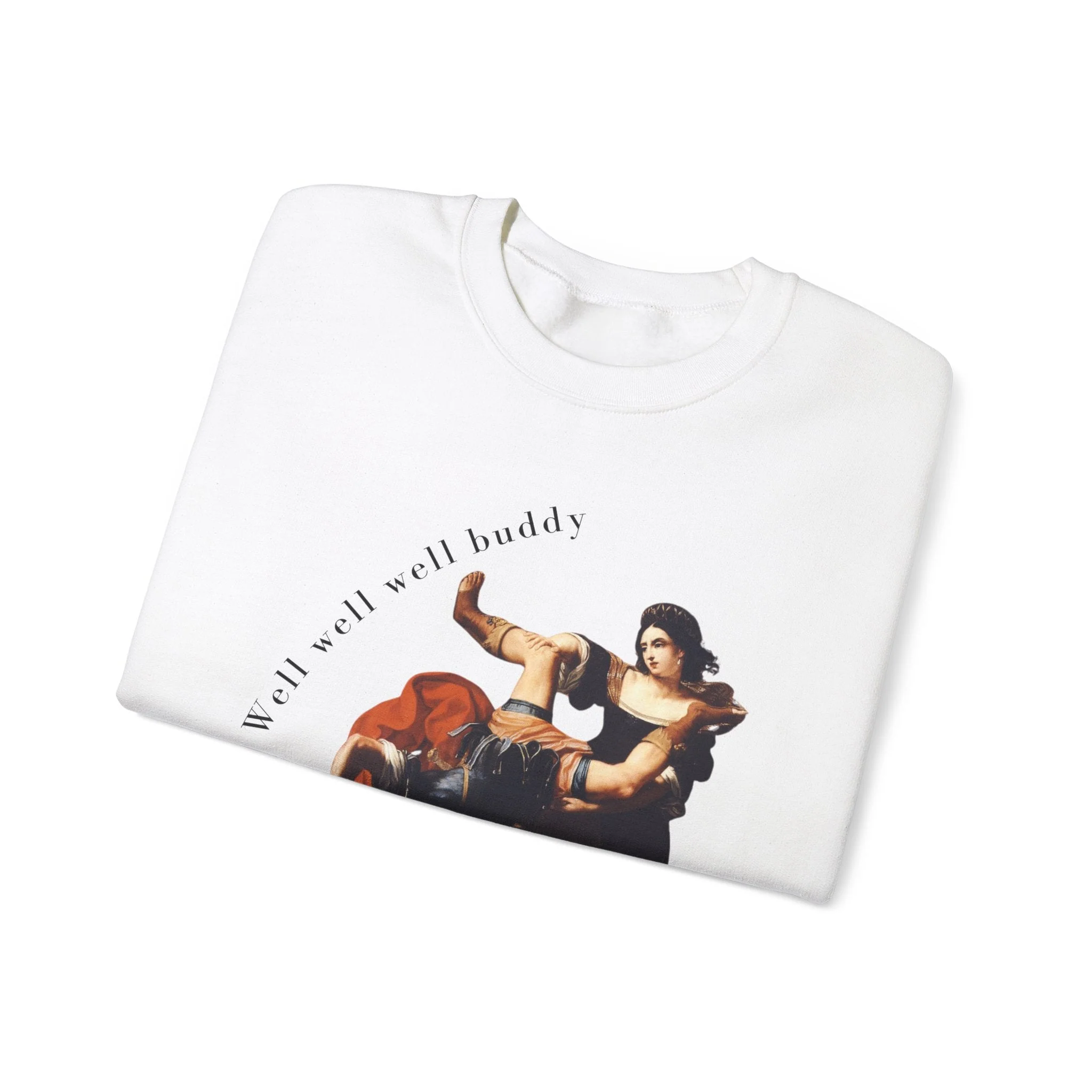 Well Well Well Buddy Timoclea Kills the Captain of Alexander the Great Unisex Heavy Blend™ Crewneck Sweatshirt (Sizes S-5X) - Image 16