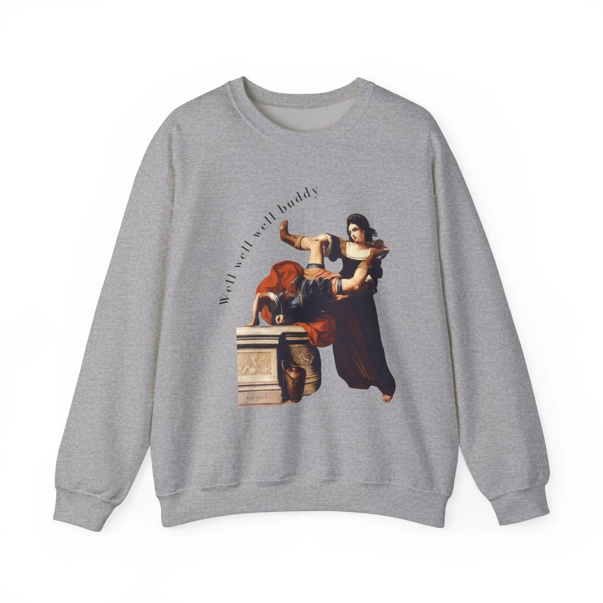 Well Well Well Buddy Timoclea Kills the Captain of Alexander the Great Unisex Heavy Blend™ Crewneck Sweatshirt (Sizes S-5X) - Image 9