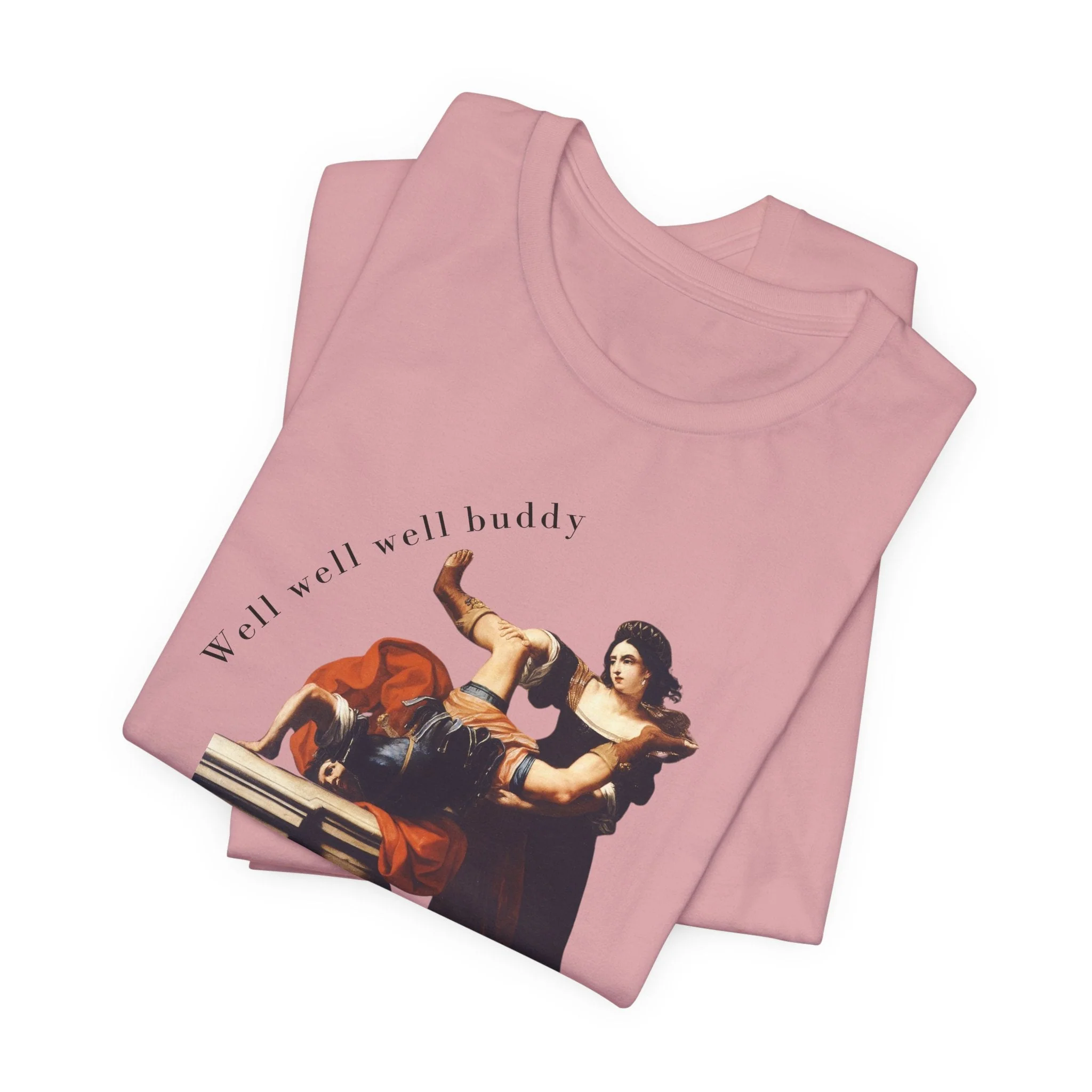 Well Well Well Buddy Timoclea Kills the Captain of Alexander the Great Feminist Historical Art Unisex Jersey Short Sleeve Tee - Image 11