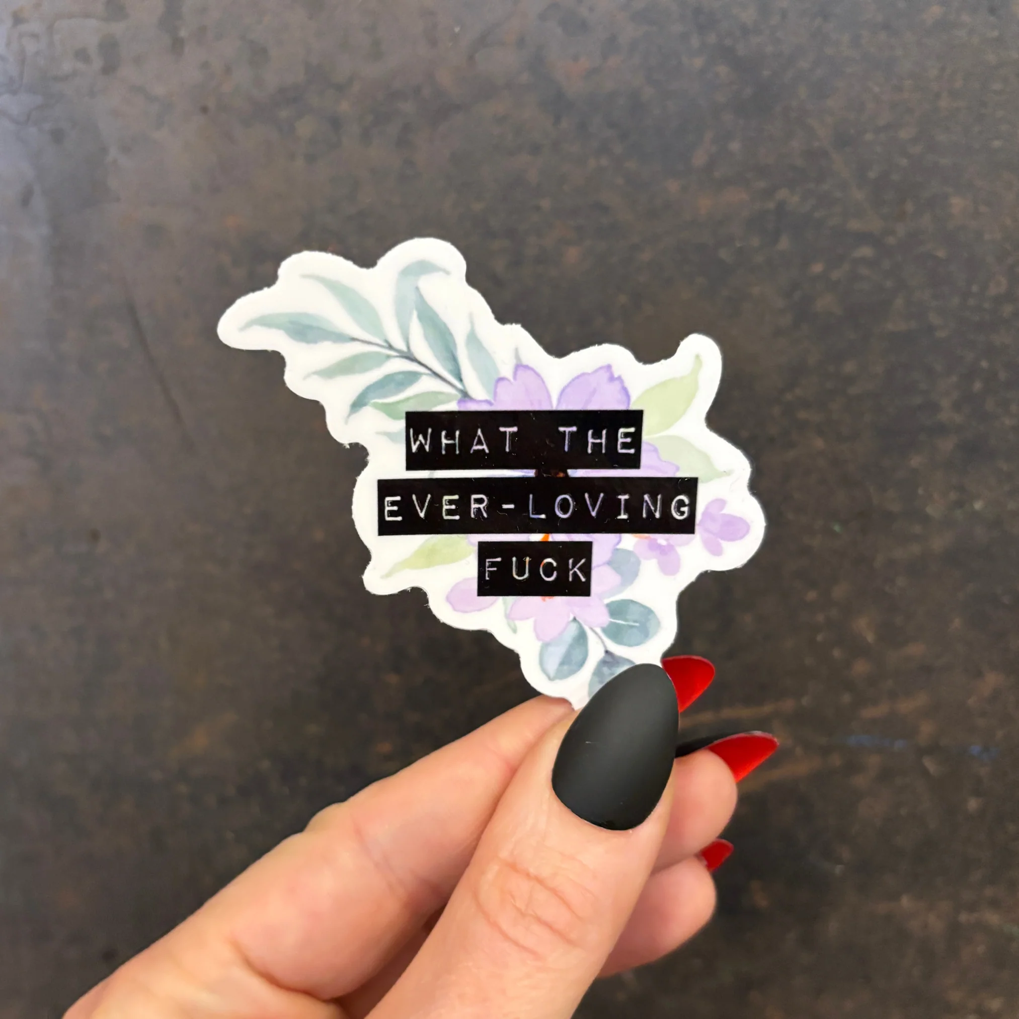 What The Ever-Loving Fuck | Floral Vinyl Die Cut Sticker - Image 5
