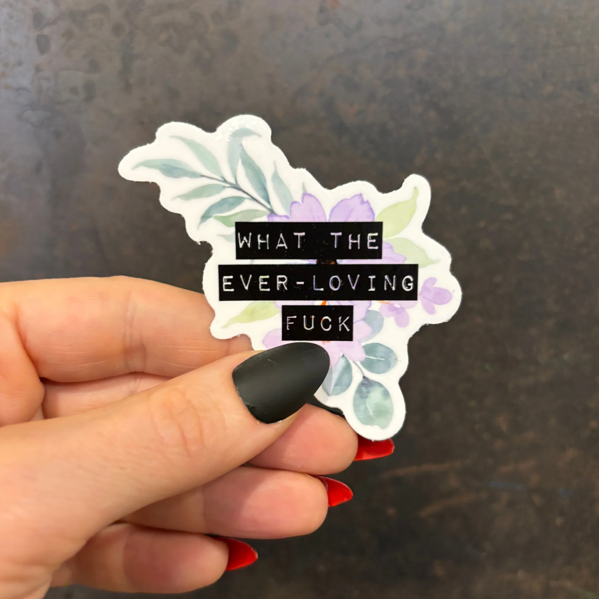 What The Ever-Loving Fuck | Floral Vinyl Die Cut Sticker - Image 7