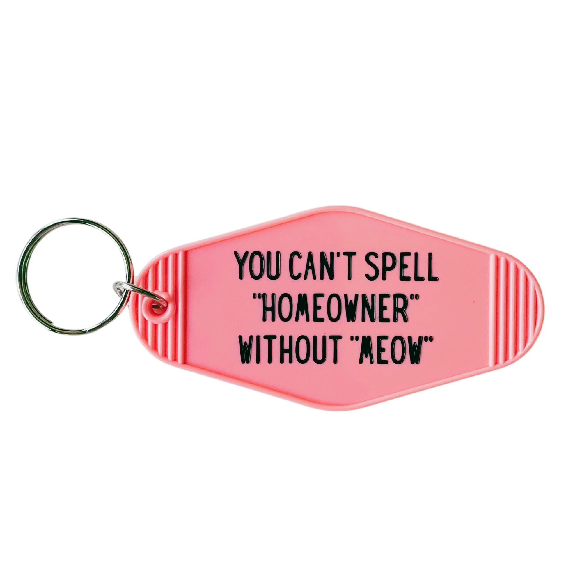 You Can't Spell Homeowner Without Meow Motel Style Keychain in Pink - Image 4