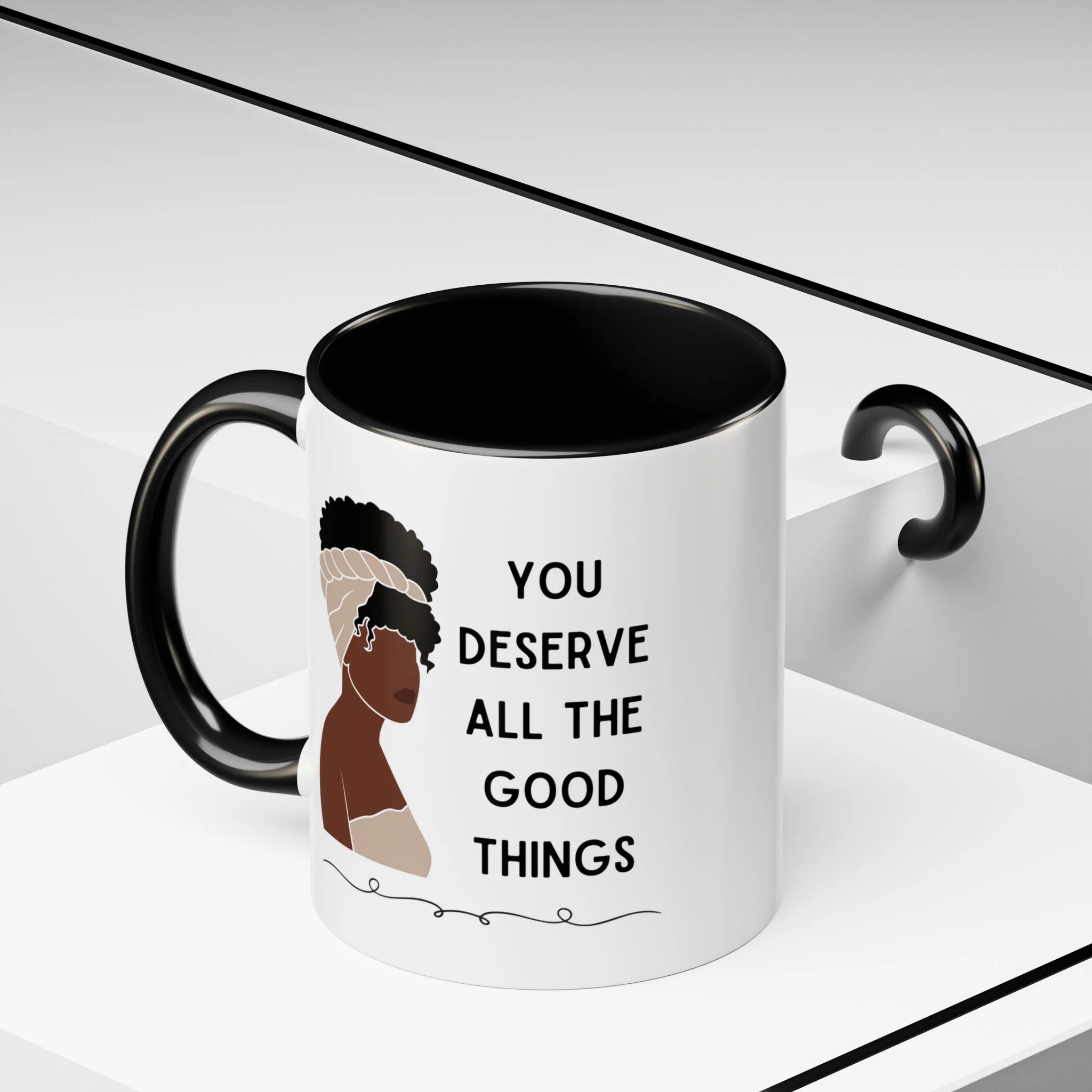 You Deserve All the Good Things Accent Coffee Mug 11oz - Image 2