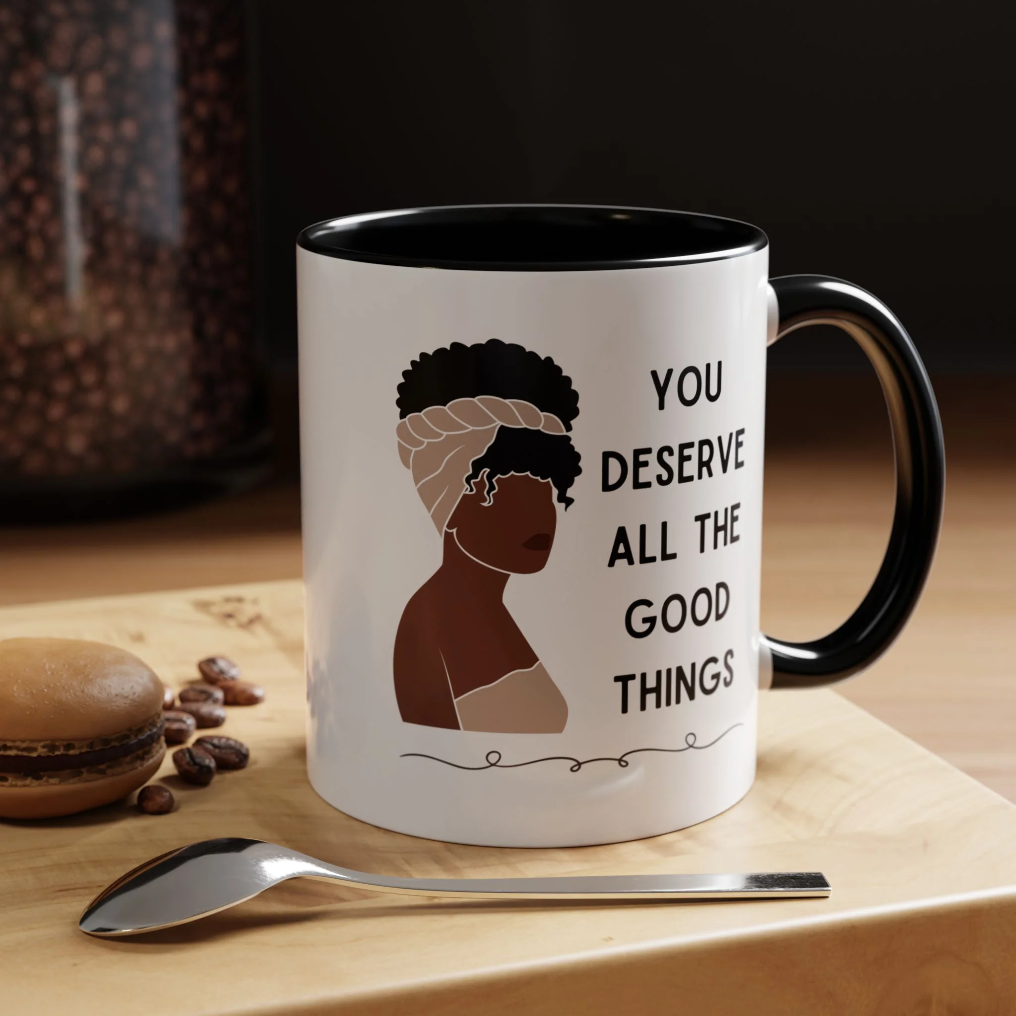 You Deserve All the Good Things Accent Coffee Mug 11oz - Image 6