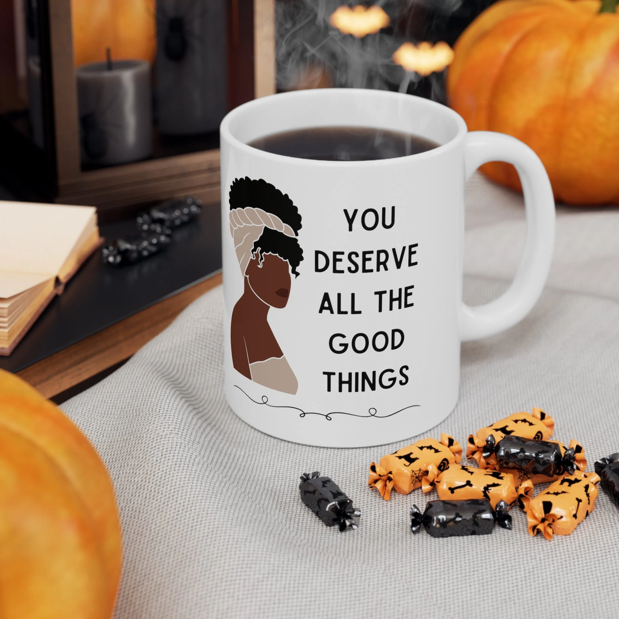 You Deserve All the Good Things Ceramic Mug 11oz - Image 5