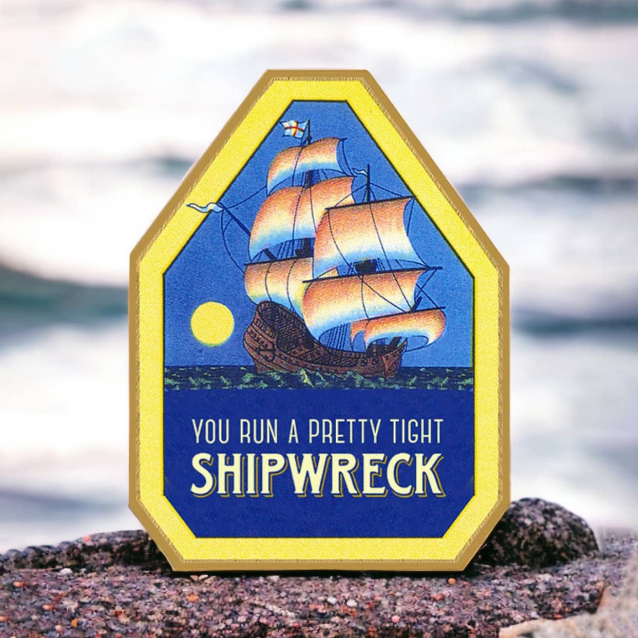 You Run a Pretty Tight Shipwreck Funny Manager Greeting Card