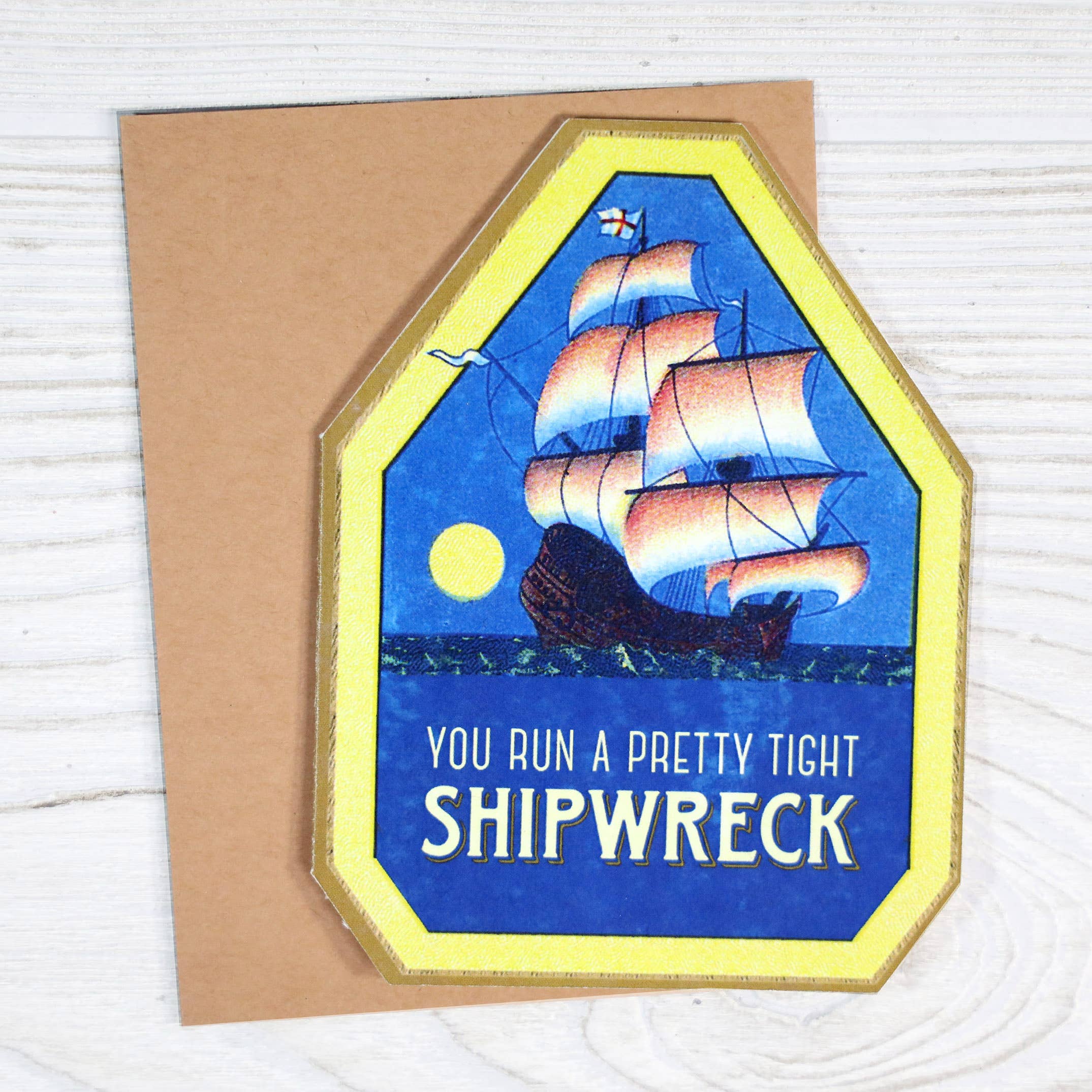 You Run a Pretty Tight Shipwreck Funny Manager Greeting Card - Image 3