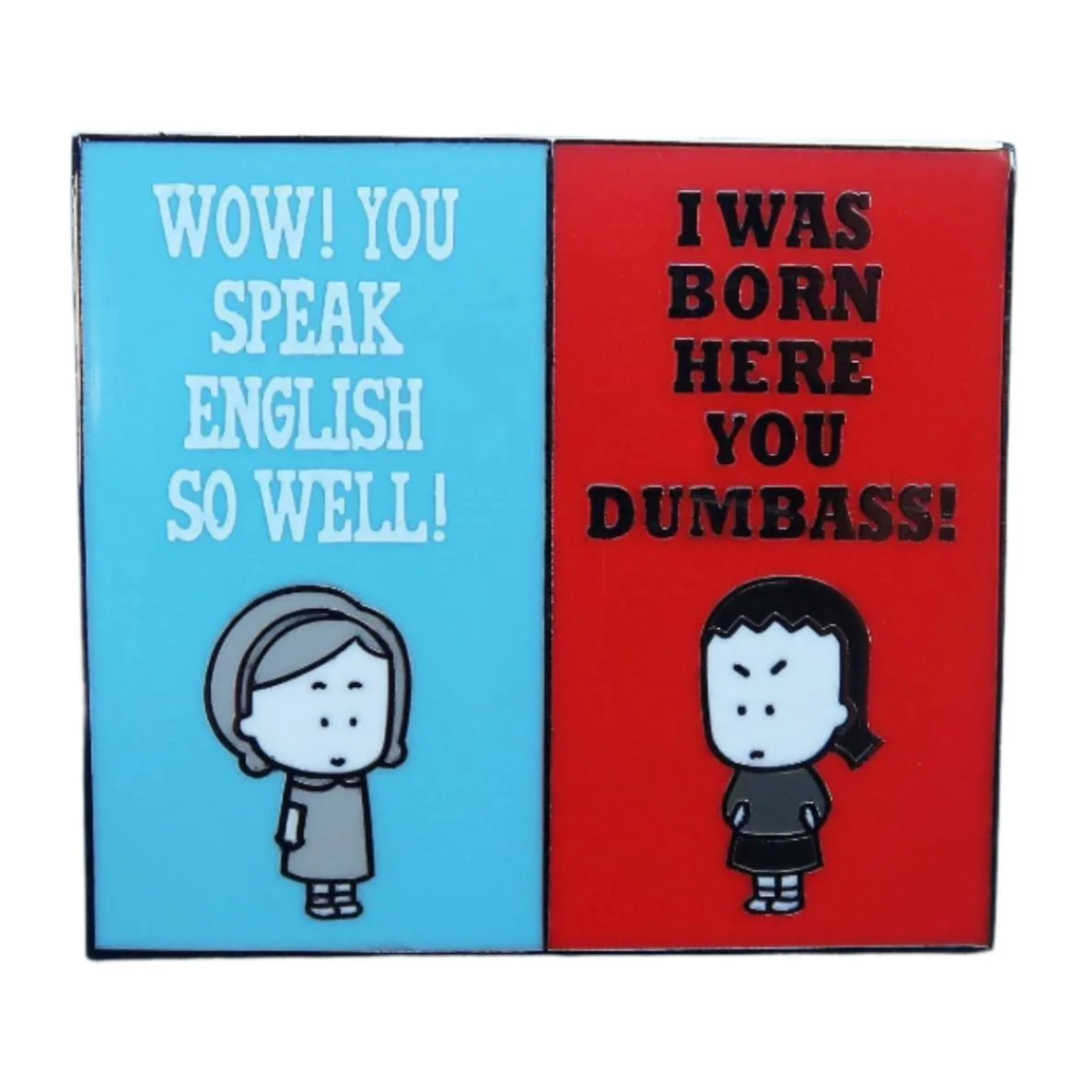 "You Speak English So Well" Square Enamel Pin | Lapel Pin Badge - Image 2