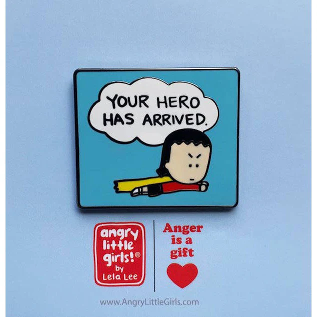 "Your Hero Has Arrived" Enamel Pin | Lapel Pin Badges - Image 4